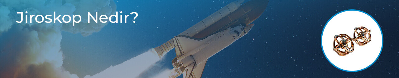 Jiroskop Nedir?