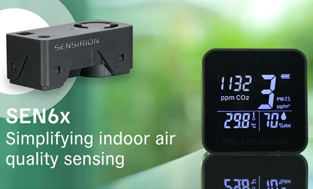 Sensirion’dan İç Mekân Hava Kalitesinde Yeni Dönem: SEN65 ve SEN63C Sensör Platformları Tanıtıldı
