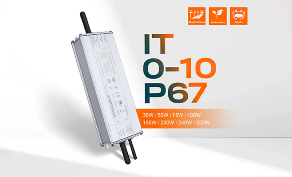 Inventronics’ten Dış Aydınlatmada Yeni Standart: IT 0-10 P67 Serisi Tanıtıldı